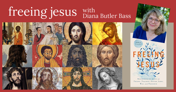 Freeing Jesus with Diana Butler Bass